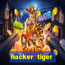 hacker tiger fortune download